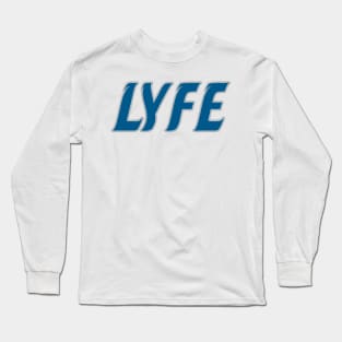 Detroit LYFE!!! Long Sleeve T-Shirt